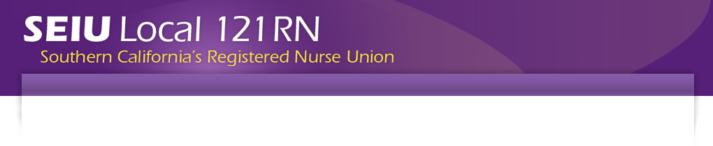 SEIU Local 121RN Southern California's Registered Nurse Union