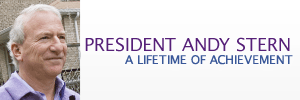 President Andy Stern: A Lifetime of Achievement